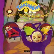 Where can Tinky Winky sleep?