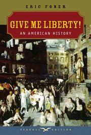 Give me liberty! : an American history