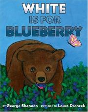 Cover of: White is for blueberry