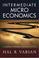 Cover of: Intermediate Micro Economics