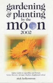 Gardening & planting by the moon. 2002