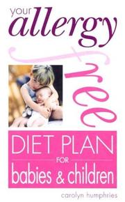 Your allergy free diet plan for babies and children