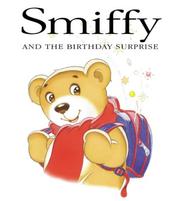 Smiffy and the birthday surprise