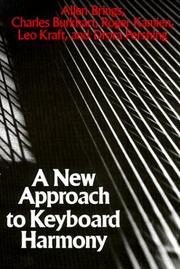 Cover of: A New approach to keyboard harmony by by Allen Brings ... [et al.] ; edited by Leo Kraft.