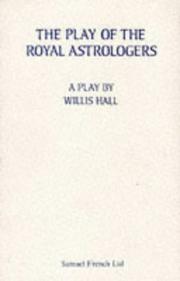 The play of the royal astrologers : a play