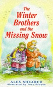 Cover of: The Winter Brothers and the Missing Snow (Callender Hill Stories)