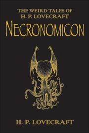 The Necronomicon : the best weird tales of H.P. Lovecraft