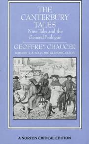 Cover of: The Canterbury tales: nine tales and the general prologue : authoritative text, sources and backgrounds, criticism