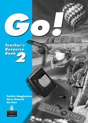 Go!. Teacher's resource book 2