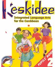 Keskidee : integrated language arts for the Caribbean. Pupils' book 3