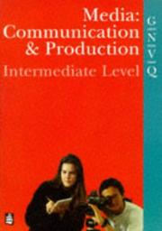 Media : communication & production : intermediate GNVQ