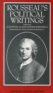 Rousseau's political writings : new translations, interpretive notes, backgrounds, commentaries