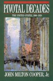Cover of: Pivotal decades: the United States, 1900-1920