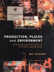 Production, Places and Environment by Ray Hudson
