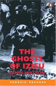 Cover of: The Ghosts of Izieu (Penguin Readers, Level 3)