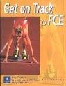 Get on track to FCE. Coursebook