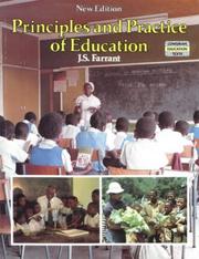 Cover of: Principles and Practice of Education by J.S. Farrant