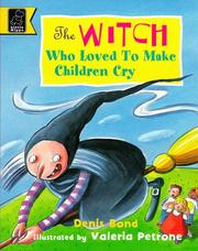 The witch who loved to make children cry