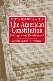 Cover of: American Constitution by Alfred Hinsey Kelly, Winfred Harbison, Herman Belz