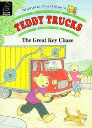Cover of: The Great Key Chase (Teddy Trucks S.)