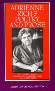 Adrienne Rich's poetry and prose by Adrienne Rich