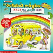 Cover of: El Autobus Magico Hace UN Arco Iris by Jocelyn Stevenson, George Arthur Bloom, Mary Pope Osborne