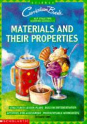 Cover of: Materials and Their Properties KS2 (Curriculum Bank)