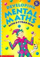 Developing mental maths with 5-7 year olds