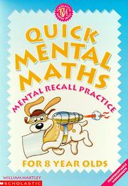 Quick mental maths : mental recall practice for 8 year olds