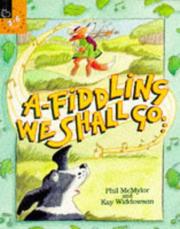 Cover of: A-fiddling We Shall Go (Picture Books)