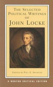 Cover of: The Selected Political Writings of John Locke (Norton Critical Editions)
