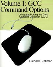 Cover of: Gcc Command Options: Using and Porting the Gnu Complier Collection Gcc (Using and Porting the GNU Compiler Collection)