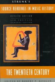 Cover of: Source Readings in Music History: 20th Century (Source Readings Vol. 7)