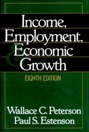 Income, employment, and economic growth by Wallace C. Peterson