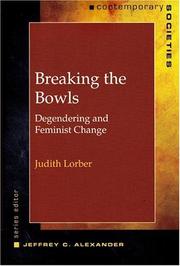 Breaking the bowls : degendering and feminist change