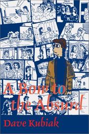 Cover of: A Bow to the Absurd | Dave Kubiak