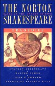 Cover of: The Norton Shakespeare, Based on the Oxford Edition: Tragedies