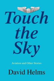 Touch the Sky by David Helms