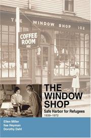 Cover of: The Window Shop: Safe Harbor for Refugees