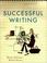 Cover of: Successful writing