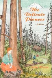 Cover of: The Delicate Pioneer