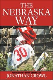 Cover of: The Nebraska Way | Jonathan Crowl