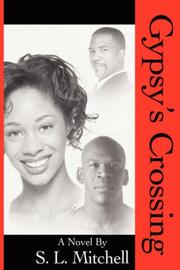 Cover of: Gypsys Crossing | S L Mitchell
