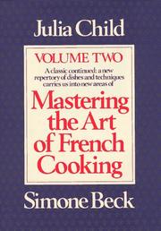 Cover of: Mastering the Art of French Cooking, Vol. 2
