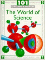 The world of science