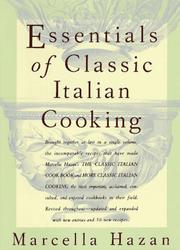 Cover of: The Essentials of Classic Italian Cooking