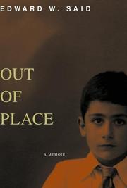 Out of Place by Edward W. Said