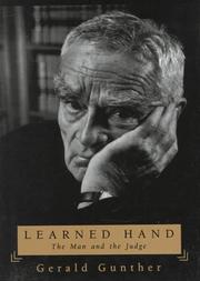 Learned Hand by Gerald Gunther