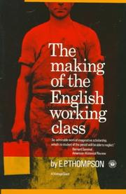 Cover of: The making of the English working class