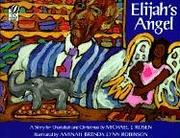Cover of: Elijah's Angel: A Story for Chanukah and Christmas